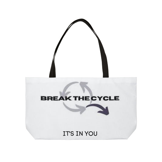 Break The Cycle Weekender Tote Bag