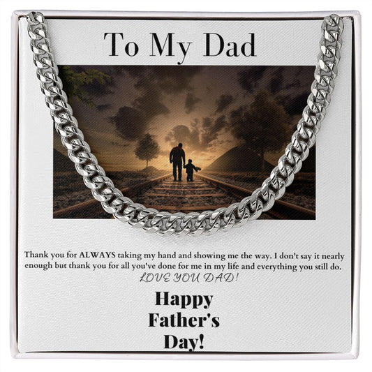 To My Dad - Cuban Link Chain